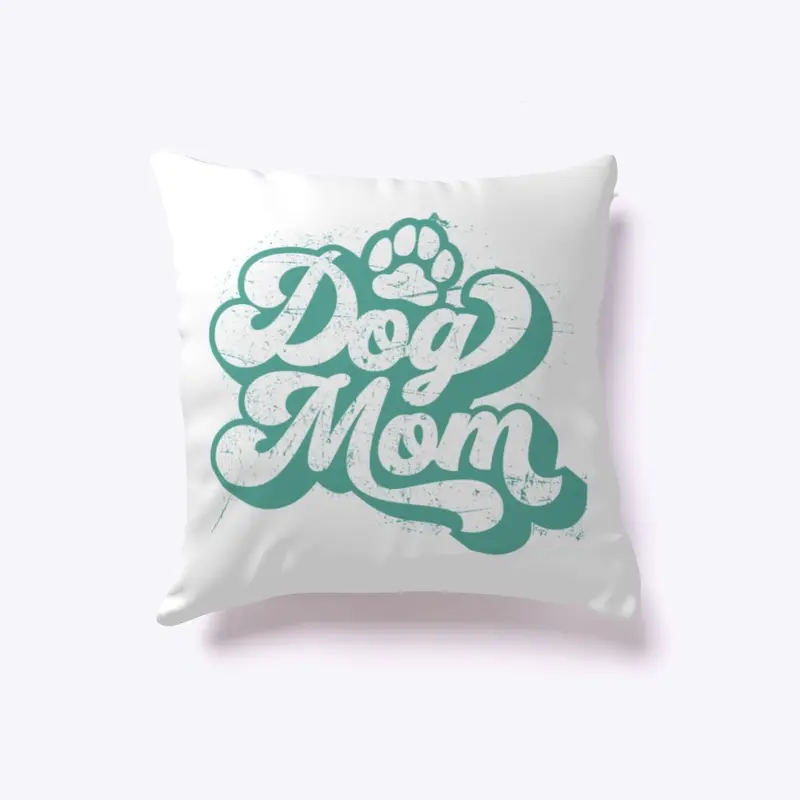 Are you a Dog Mom?