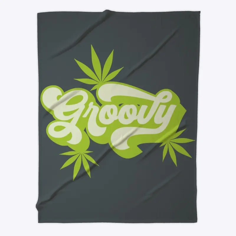 Groovy Ganja